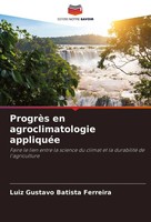 Luiz Gustavo Batista Ferreira | ProgrèS En Agroclimatologie AppliquéE | Buch