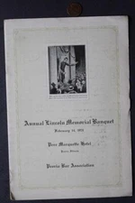 1931 Peoria Illinois Abraham Lincoln Birthday Dinner Program Pere Marquette ----