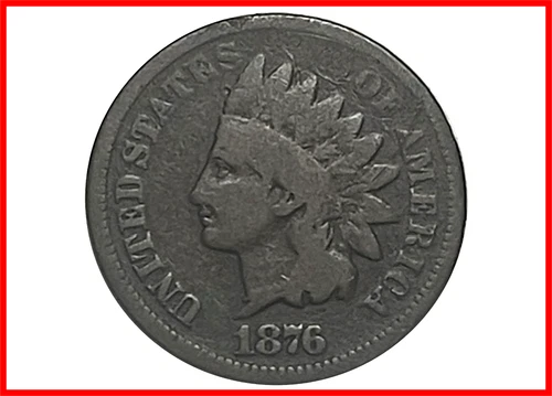 1876 Indian Head Cent / Penny - Nice Coin - 150 Years Old