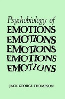 Jack George Thompson | The Psychobiology Of Emotions | Taschenbuch | Englisch