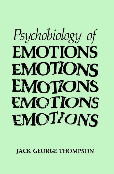 Jack George Thompson | The Psychobiology Of Emotions | Taschenbuch | Englisch-image