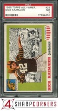 1955 TOPPS ALL-AMERICAN #23 DICK KAZMAIER PSA 7