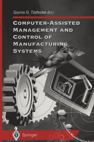 Spyros G. Tzafestas | Computer-Assisted Management And Control Of...-image