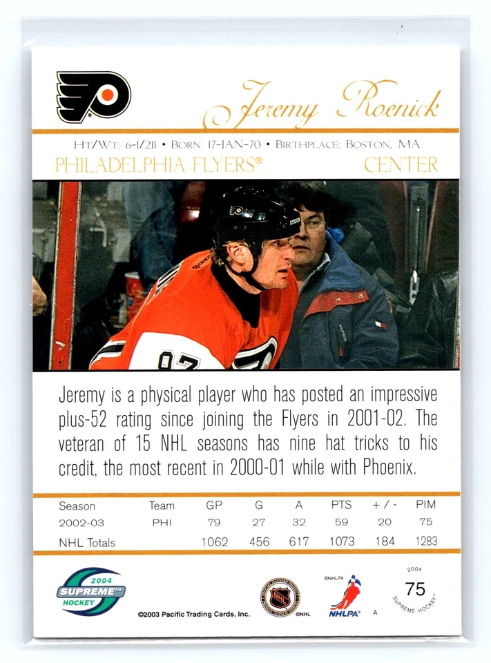 2003-04 Pacific Supreme #75 Jeremy Roenick Philadelphia Flyers - Image 2 of 2