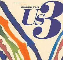 Hand on the Torch von Us 3 | CD | Zustand akzeptabel