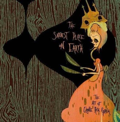 The SADDEST PLACE ON EARTH- Camille Rose Garcia (BLAB*JUXTAPOZ) '15 1st HC Print