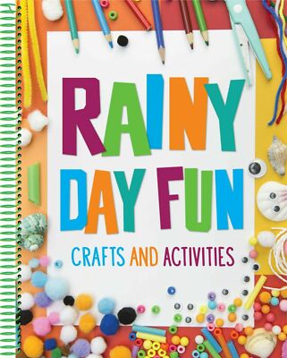 Rainy Day Fun Crafts and Activities for Children 120+ Projects for Kids NEW
