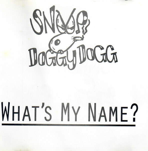 Snoop Doggy Dogg – What's My Name? Death Row Records – PRCD