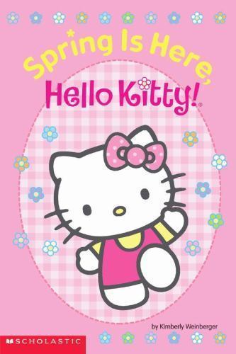 Hello Kitty Spring Is Here, Hello Kitty! 9780439450799| eBay