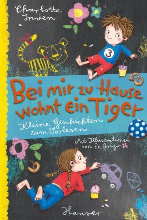 Thumbnail - Bei Mir Zu Hause Wohnt Ein Tiger Charlotte Inden