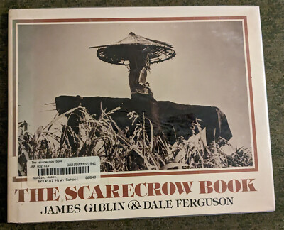 The Scarecrow Book by James Giblin & Dale Ferguson - hardcover kids book - 1980