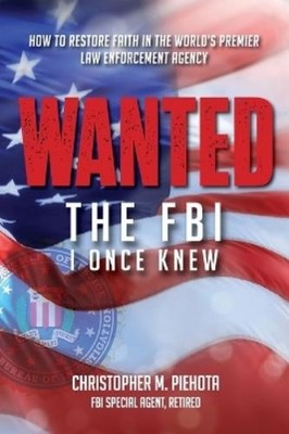 Christopher M Piehota Wanted (Taschenbuch)