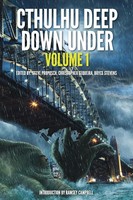 Cthulhu Deep Down Under Volume 1 Steve Proposch (U. A.) Taschenbuch Englisch