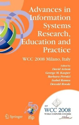 Advances in Information Systems Research, Education and Practice - 9780387096810