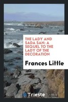 Frances Little | The Lady And Sada San | Taschenbuch | Englisch (2017)