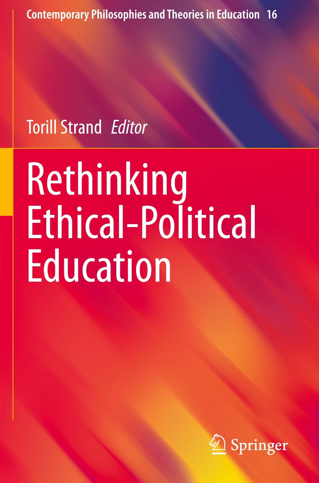 Thumbnail - Rethinking Ethical-political Education Torill Strand Taschenbuch