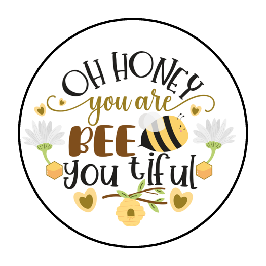 30 OH HONEY YOU ARE BEAUTIFUL BEE YOU TIFUL STICKERS ENVELOPE
