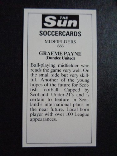The Sun Soccercards 1978-79 - Graeme Payne - Dundee United #686 - Imagen 2 de 2