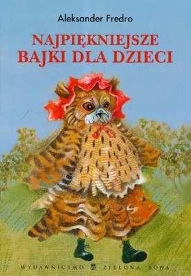 Najpiękniejsze bajki dla dzieci, Aleksander Fredro