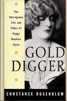 Gold Digger: The Outrageous Life an..., Rosenblum, Cons