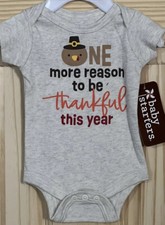 Newborn Baby Thanksgiving Bodysuit One More R...
