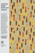 American Indian Myths and Legends (The Pantheon Fairy Tale and Folkl - VERY GOOD