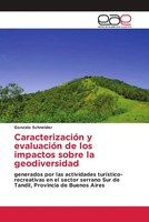 Gonzalo Schneider | CaracterizacióN Y EvaluacióN De Los Impactos Sobre La...