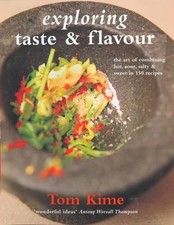 Exploring Taste & Flavour: The Art of Comb..., Tom Kime