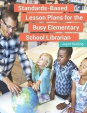 Standards-Based Lesson Plans for the Busy Elementary Scho - VERY GOOD