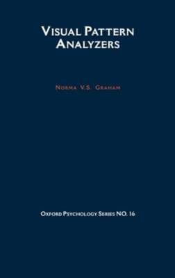 Visual Pattern Analyzers by Norma Van Surdam Graham: New