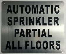 Automatic Sprinkler Partial All Floors Sign Brushed Aluminium,10x12 -REF24-1027