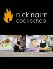 Nick Nairn Cook School Cookbook - Hardcover By Nairn, Nick - VERY GOOD