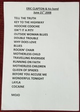 ERIC CLAPTON - ORIGINAL 8.5 X 11 CONCERT STAGE USED SETLIST IRELAND 06/21/08