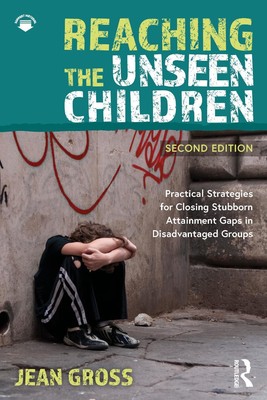 Reaching the Unseen Children: Practical Strategies for Closing Stubborn Attainme