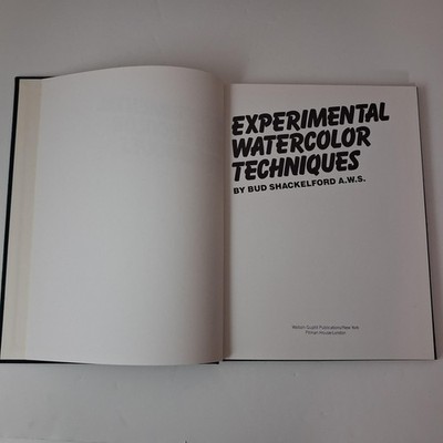 Vintage EXPERIMENTAL WATERCOLOR TECHNIQUES Bud Shackelford TSO Blk HC 1980 Japan