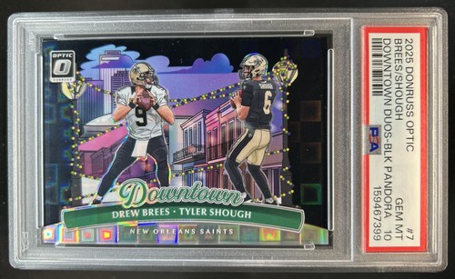 2025 Optic Drew Brees Tyler Shough Downtown Duos Black Pandora RC #/25 PSA 10