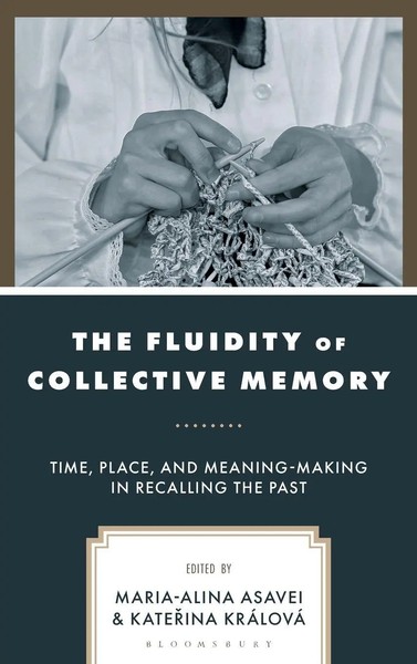 Katerina KráLová (U. A.) | The Fluidity Of Collective Memory | Buch | Englisch-image
