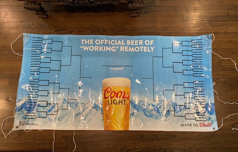 COORS LIGHT TOURTAMANT BANNER THE OFFICIAL BEER OR "WORKING" REMOTLEY Beer Pong
