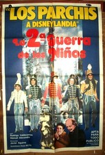 Póster de la película LOS PARCHIS orig1SH 1981 ¡LA 2DA GUERRA DE LOS NIÑOS! DISNEYLANDIA