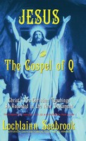 Lochlainn Seabrook | Jesus And The Gospel Of Q | Buch | Englisch (2020)
