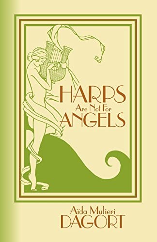 Harps Are Not for Angels.by Dagort  New 9780738802688 Fast Free Shipping<|