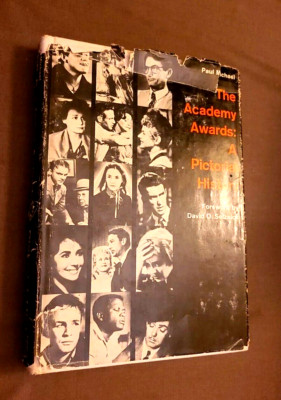 The Academy Awards: A Pictorial History by David O. Selznick (1964, Hardcover DJ