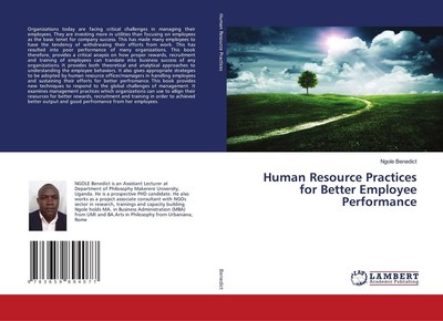 Human Resource Practices for Better Employee Performance Ngole Benedict