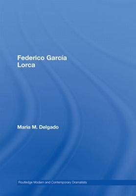 Federico Garca Lorca - 9780415362429