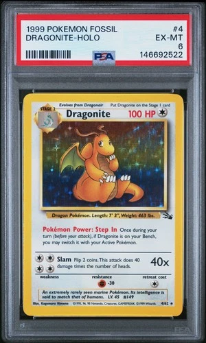 1999 POKEMON FOSSIL #4 DRAGONITE-HOLO PSA 6