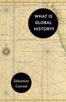 Sebastian Conrad - What Is Global History - Paperback - G245Z