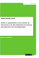 Ahmed Chaouki Lahrech | ÉTude Et Optimisation D'un SystèMe De DéTection Et De...