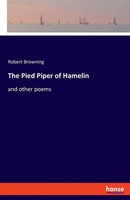 The Pied Piper Of Hamelin And Other Poems Robert Browning Taschenbuch Englisch