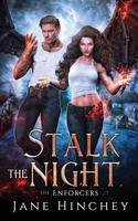 Jane Hinchey | Stalk The Night | Taschenbuch | Englisch (2023) | The Enforcers