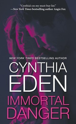 Immortal Danger (Night Watch) - mass market paperback Eden, Cynthia